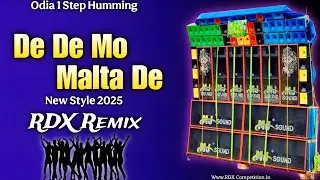 De De Mo Malta De || Odia 1 Step Humming #RDX_Competition