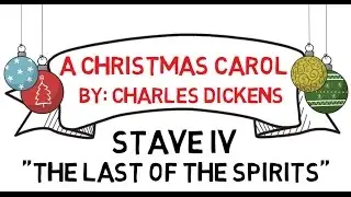 A Christmas Carol - Stave IV
