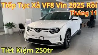✅Tiếp Tục Xả Vinfast VF8 Vin 2025 Tháng 11 Tiết Kiệm 250tr, Giá Lăn Bánh Giảm Cực Mạnh | Xegiatot24h