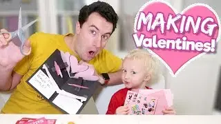 Making Valentines With My Two Year Old!