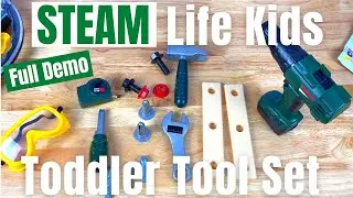 STEAM LIFE Kid's Toddler Tool Set | Unboxing and Demonstration