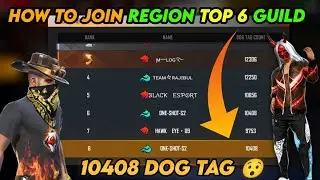 how to join top 6 region guild
