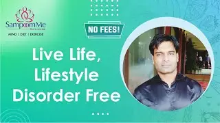 Lifestyle Disorders | Awareness and Prevention | live life | Lifestyle Diseases #live