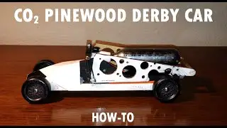 How to Build a Fast co2 Pinewood Derby Car