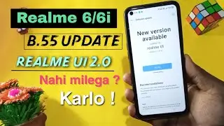 Realme 6/6i New B.55 Small Update Review |Android 11,Realme Ui 2.0 Beta Soon | Realme 6i B.55 Update