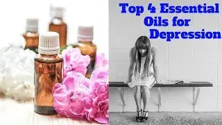 Top 4 Essential Oils for Depression