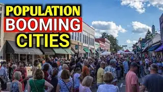 Top 10 FASTEST GROWING Cities in the United States 2023