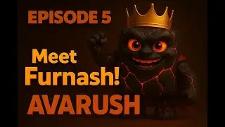 AVARUSH TOONS &ndash; Episode 5: Meet Furnash | Web3&rsquo;s Guardian of Fire Awakens! 🔥