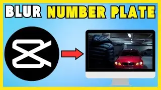 How To Blur Number Plate Of A Car In Capcut PC [NEW METHOD]