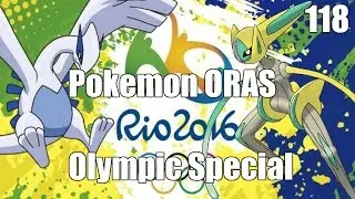 Pokemon ORAS Wi-Fi Battle #118: Argon657 vs Dark Y Core (Narrated) [Rio 2016 Olympic Special]