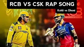 RCB VS CSK Rap song | Virat Kohli rap | Dhoni rap 2025 | Antimattera