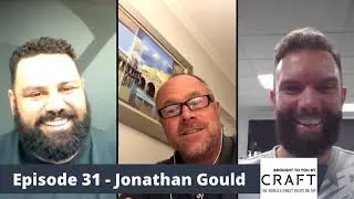 Between Two Beer podcast: Episode #31 - Jonathan Gould