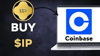 How To buy $IP (Story) on Coinbase Exchange