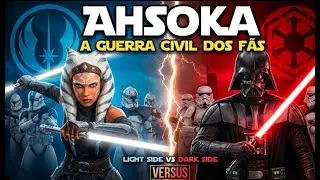 Star Wars  Ahsoka   A Guerra Civil dos Fãs