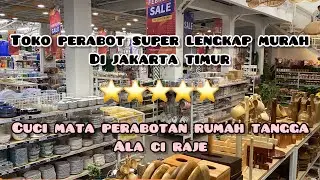 SURGA PERABOT DI JAKARTA SUPER LENGKAP AUTO BETAH | KJ PERABOT LUBANG BUAYA JAKARTA TIMUR #dailyvlog