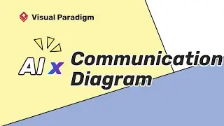 Visual Paradigm AI x UML Communication Diagram