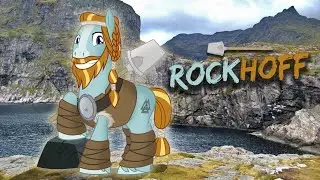 MLP - I Pilastri di Equestria - EP 1 / Rockhoff