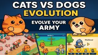 Cats vs Dogs Evolution 🐱⚔️🐶 | Epic Evolution Battle Gameplay (Android)