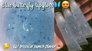HOW TO MAKE LIGHT BLUE BUTTERFLY LIPGLOSS 😍🦋(BEGINNER FRIENDLY)