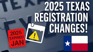 NEW Texas Vehicle REGISTRATION LAWS in 2025!