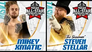 Mikey XMatic vs. Steven Stellar