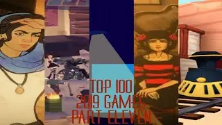TOP 100 GAMES | First Half of 2019 | Part Eleven