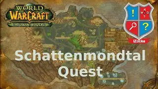 Seher Udalo - Quest Schattenmondtal