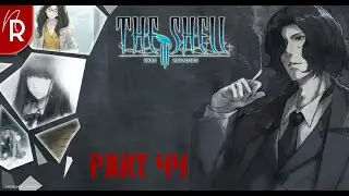 The Shell Part III: Paradisio Walkthrough Part 44 No Commentary