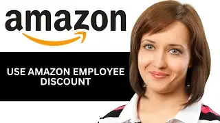 How To Use Amazon Employee Discount (2025)