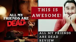All My Friends Are Dead Review | Netflix Original Film | All My Friends Are Dead Movie Review