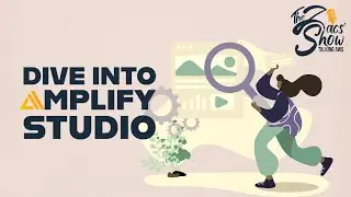Dive into Amplify Studio
