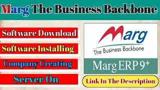 How To Download Marg Erp Software, Install, Company Create And Marg Server On Full Prosses #margerp9