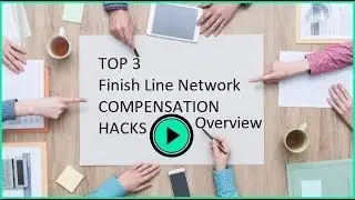 Top 3 Compensation Plan Hacks   Finish Line Network  Compensation Plan Overview
