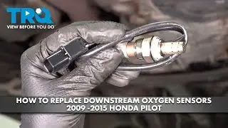 Как заменить кислородные датчики после катализатора на Honda Pilot 2009-2015 годов выпуска