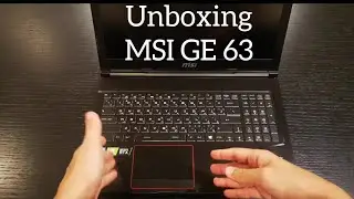 Unboxing : MSI GE 63 Raider 8SF #GTX2070 #MSI