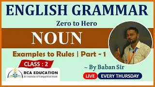 ENGLISH GRAMMAR | NOUN | Examples to Rules | | Important for All Competitive Exams | RCA Education