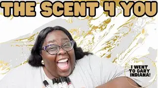 The Scent 4 You| I Went to Gary Indiana| $2.50 Perfume Oils