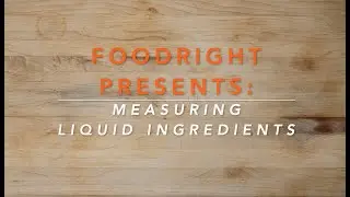 Measuring Liquid Ingredients