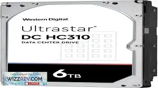 Western Digital 6TB Ultrastar DC HC310 SATA HDD 7200 RPM Class
