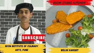 Welsh Rarebit | welsh rarebit | IICCM College of Culinary Arts