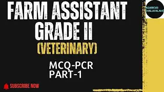 FARM ASSISTANT GRADE II (VETERINARY) IN KERALA VETERINARY AND ANIMAL SCIENCES UNIVERSITY part-1