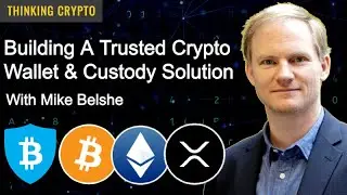 Mike Belshe Interview - BitGo's Crypto Wallet & Custody - Galaxy Digital Acquisition - Bitcoin ETF