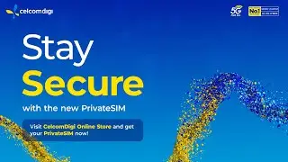 How to Register your eSIM | CelcomDigi PrivateSIM