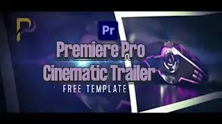 Cinematic Trailer || Premiere Pro Free Template