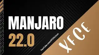 First Look At Manjaro 22.0 