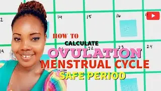 Calculate your OVULATION CYCLE, SAFE Period |  #health