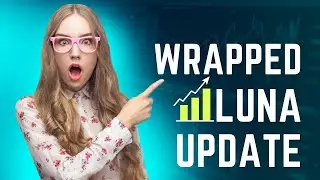 Wrapped Luna News | What's Next for Wrapped Luna | WLUNA Token | WLUNE Coin | Wrapped Luna Crypto