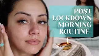 POST LOCKDOWN UPDATED MORNING ROUTINE + TIPS TO STAY ON TRACK | KAUSHAL BEAUTY