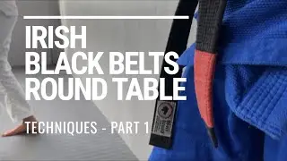 Irish Jiu-Jitsu black belts round table. Techniques Part 1