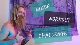 Quick Workout Challenge!